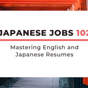 Japanese Jobs 102